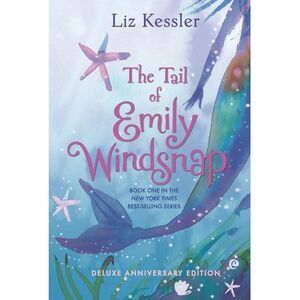 The Tail of Emily Windsnap -- Liz Kessler